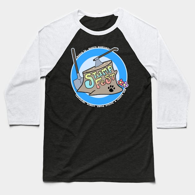 Stump Fest Baseball T-Shirt by Iluminater